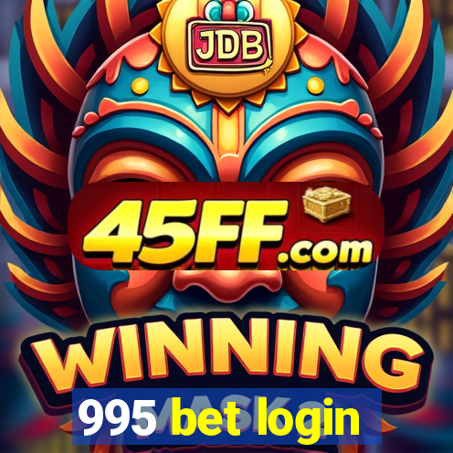 995 bet login